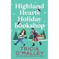 Highland Hearts Holiday Bookshop - Paperback