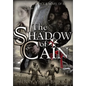 The Shadow of Cain: The Renaissance Trilogy - Book II - Hardcover