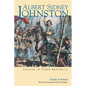 Albert Sidney Johnston: Soldier of Three Republics - Paperback