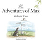 The Adventures of Max. Volume Two - Paperback