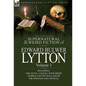 The Collected Supernatural and Weird Fiction of Edward Bulwer Lytton-Volume 3: Including One Novel 'Zanoni, ' Four Short Stories and Two Ballads of Th - Hardcover