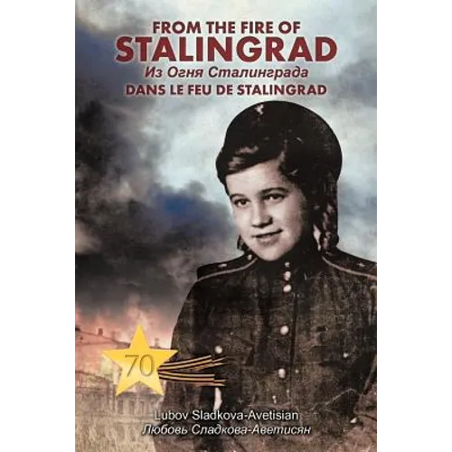 From the Fire of Stalingrad - Paperback