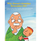 Why Doesn't Grandpa Remember Me?: A Children's Book about Families Affected by Dementia - Hardcover
