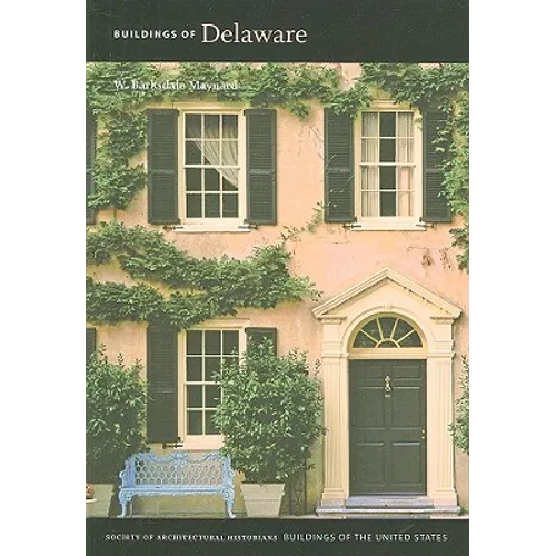 Buildings of Delaware - Paperback