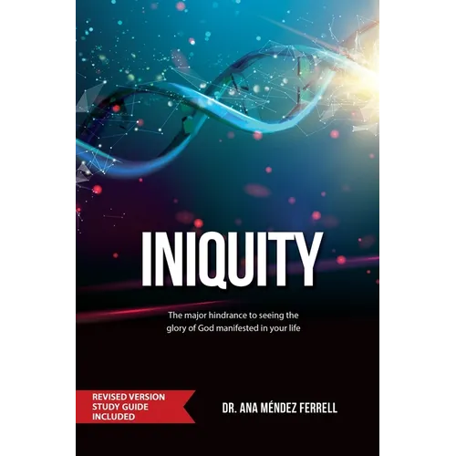 Iniquity: Revised Version Study Guide Included - Paperback