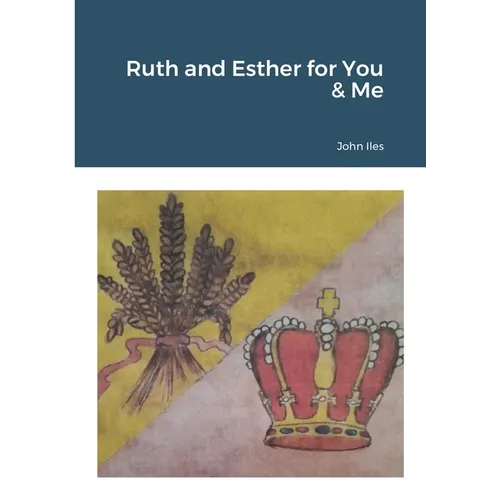 Ruth and Esther for You & Me - Paperback