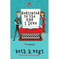 Dedicated to the One I Love - Paperback