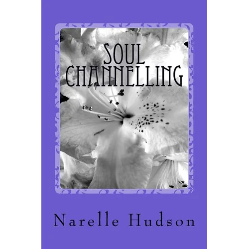 Soul Channelling - Paperback