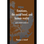 Emotions, the Social Bond, and Human Reality - Paperback