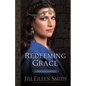 Redeeming Grace - Hardcover