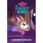 The Splendid Tale of Figerly Bunny: a story of dreams come true - Paperback