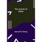 The Jewels of Aptor - Paperback