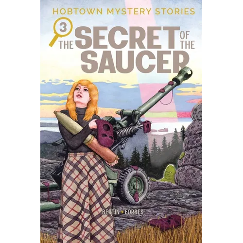 Hobtown Mystery Stories Vol. 3: The Secret of the Saucer - Paperback