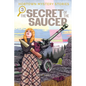 Hobtown Mystery Stories Vol. 3: The Secret of the Saucer - Paperback