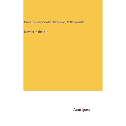 Travels in the Air - Hardcover
