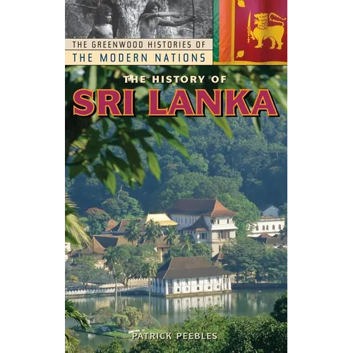 The History of Sri Lanka - Hardcover