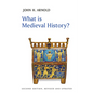 What Is Medieval History? - Hardcover