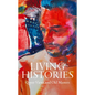 Living Histories: Queer Views and Old Masters - Hardcover