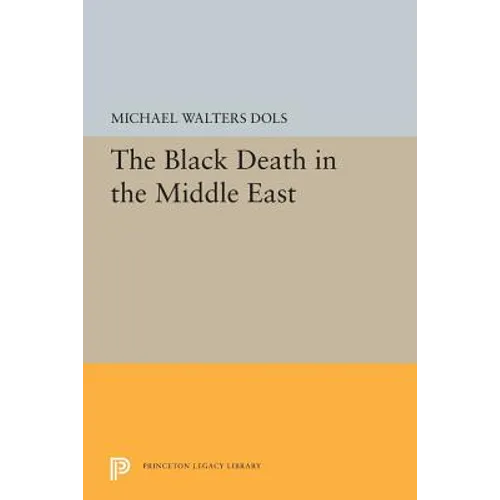 The Black Death in the Middle East - Paperback