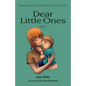 Dear Little Ones (Book 2): Helping Your Inner Children Heal from Family Conflict - Paperback