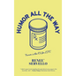 Humor All The Way - Hardcover