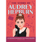 The Story of Audrey Hepburn: An Inspiring Biography for Young Readers - Hardcover