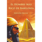 El Hombre Más Rico de Babilonia Edición Deluxe (Ilustrado) - Paperback