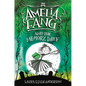 Amelia Fang and the Memory Thief - Hardcover