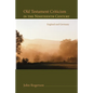 Old Testament Criticism in the Nineteenth Century - Paperback