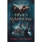 The Devil's Symphony - Paperback