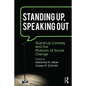 Standing Up, Speaking Out: Stand-Up Comedy and the Rhetoric of Social Change - Paperback