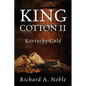 King Cotton II: Kentucky Gold - Paperback