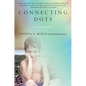 Connecting Dots: A Blind Life - Hardcover