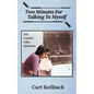 Two Minutes for Talking to Myself - Paperback