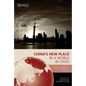 China's New Place in a World in Crisis: Economic, Geopolitical and Environmental Dimensions - Paperback