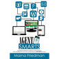 Agent Smarts: Real Estate Websites Made With WordPress - Paperback