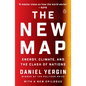 The New Map: Energy, Climate, and the Clash of Nations - Paperback