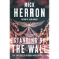 Standing by the Wall: The Collected Slough House Novellas - Paperback