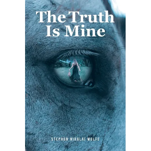 The Truth Is Mine - Paperback