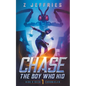 Chase: The Boy Who Hid - Paperback