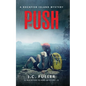 The Push- A Rockfish Island Mystery: II - Paperback