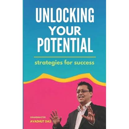 Unlocking Your Potential: Strategies for Success - Paperback