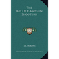 The Art of Handgun Shooting - Hardcover
