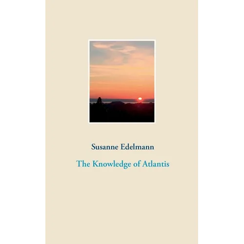 The Knowledge of Atlantis - Paperback