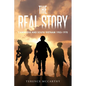 The Real Story: Cambodia and South Vietnam 1953-1970 - Paperback