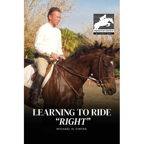 Learning to Ride "RIGHT" - Paperback