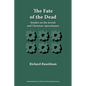 The Fate of the Dead: Studies on the Jewish and Christian Apocalypses - Paperback