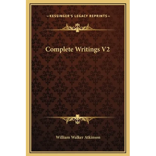 Complete Writings V2 - Hardcover