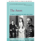 The Astors: A Family Chronicle of Pomp and Power - Paperback