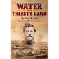Water in a Thirsty Land - Hardcover